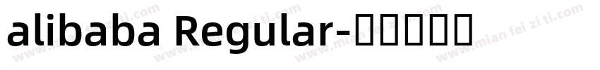 alibaba Regular字体转换